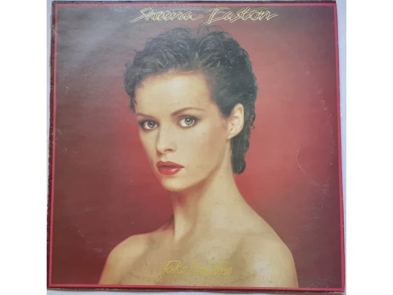 SHEENA EASTON — TAKE MY TIME
