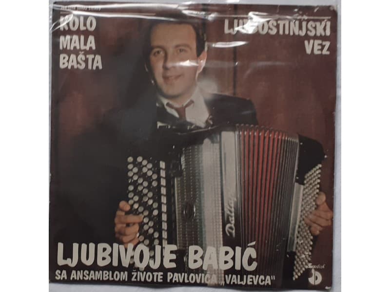LJUBIVOJE BABIC — KOLO MALA BASTA