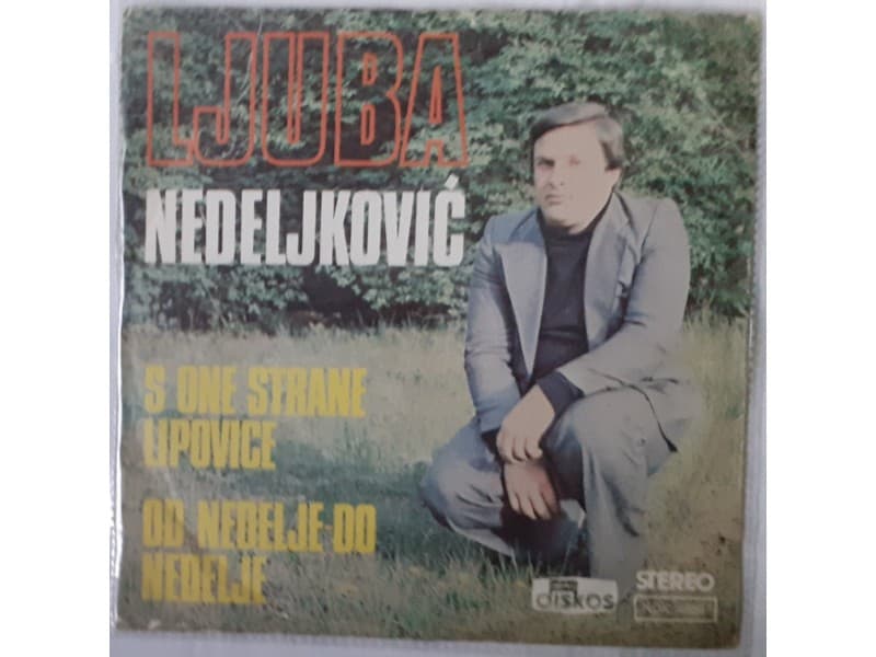 LJUBA NEDELJKOVIC — S one strane lipovice
