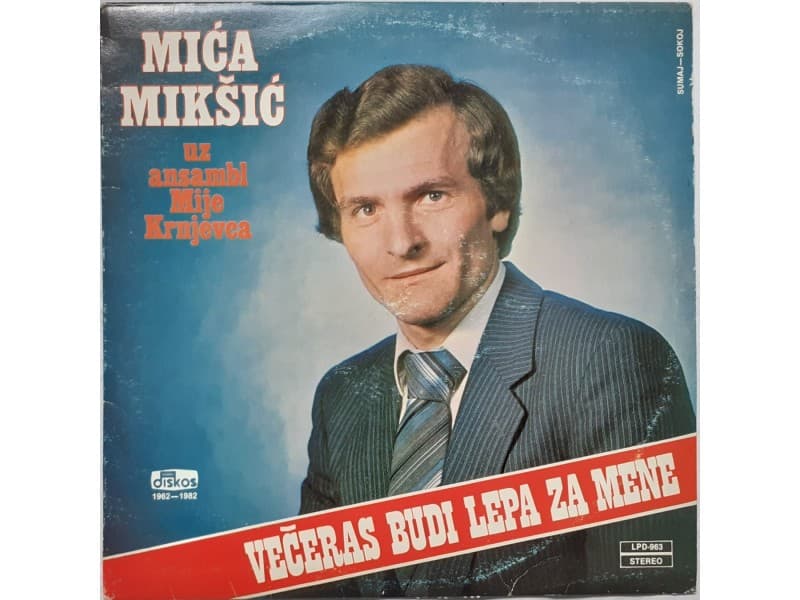 MICA MIKSIC — VECERAS BUDI LEPA ZA MENE