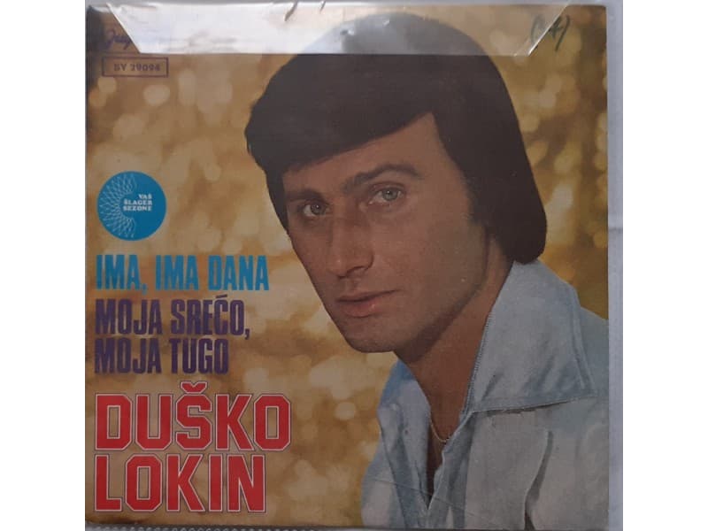 DUSKO LOKIN — IMA, IMA DANA