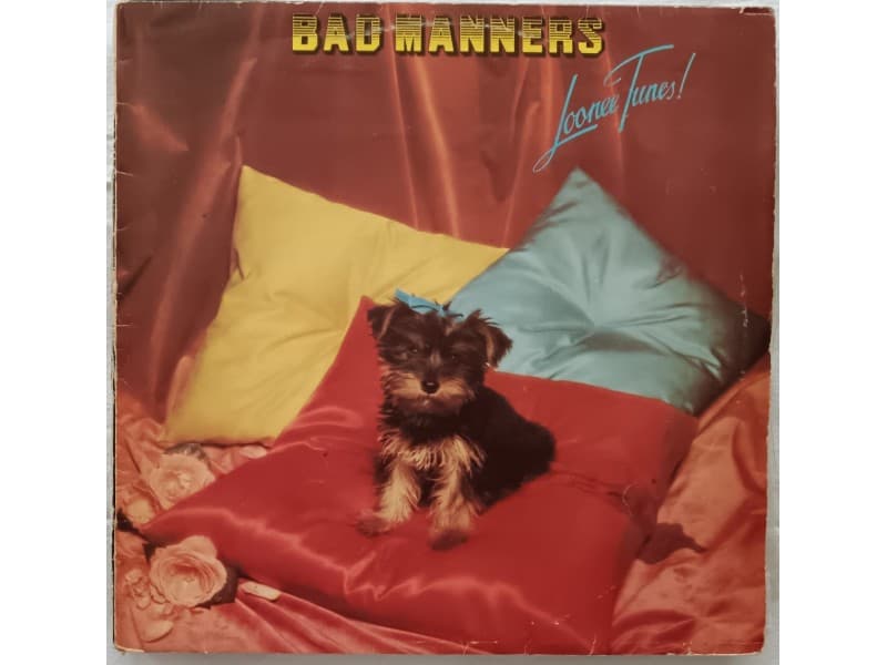 BAD MANNERS — LOONEE TUNES