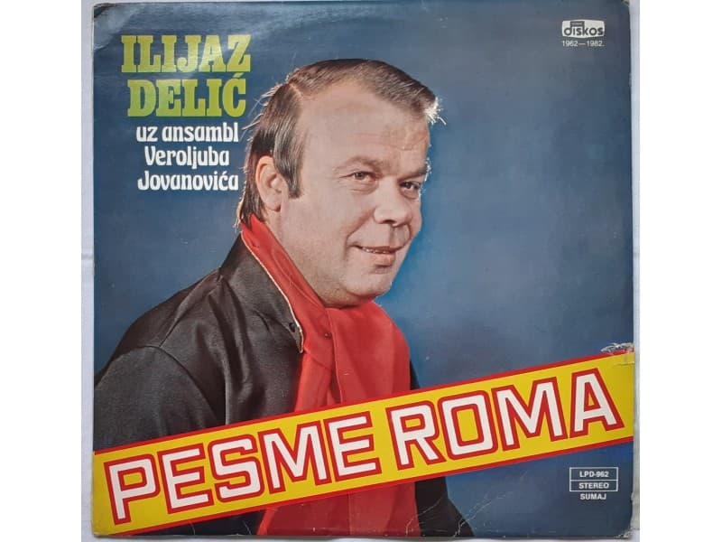 ILIJA DELIC — PESME ROMA