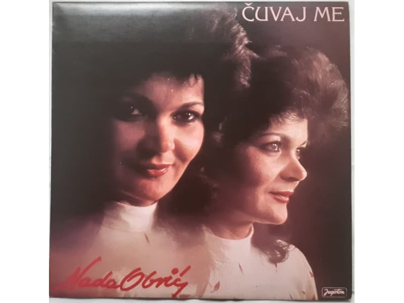 NADA OBRIC — CUVAJ ME