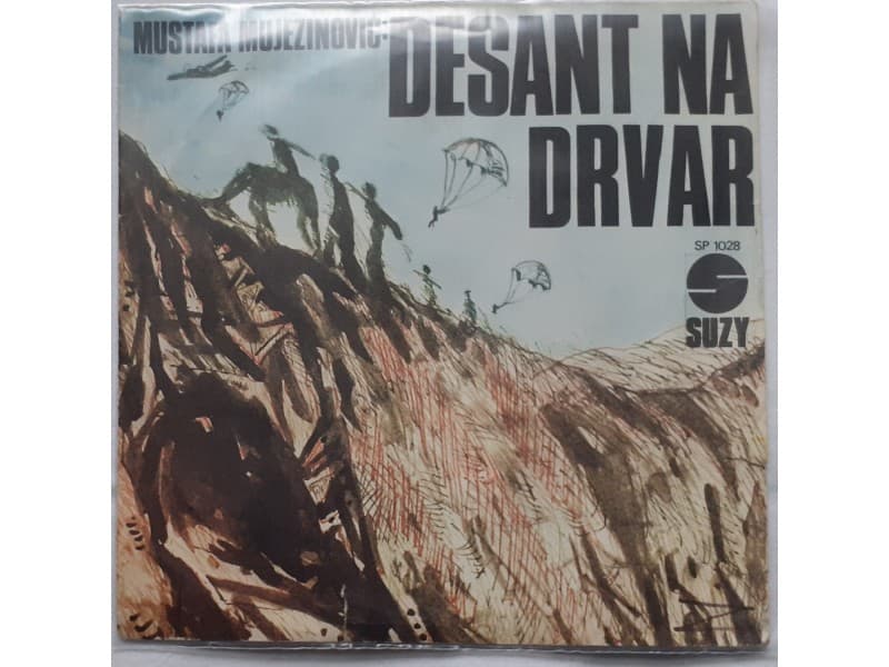 MUSTAFA MUJEZINOVIC — DESANT NA DRVAR