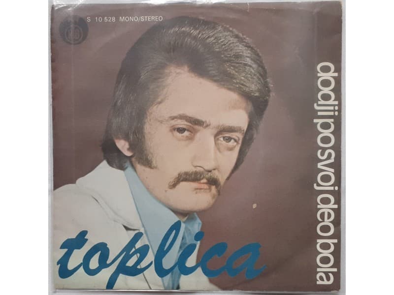 TOPLICA RANISAVLJEVIC — Dodji po svoj deo bola