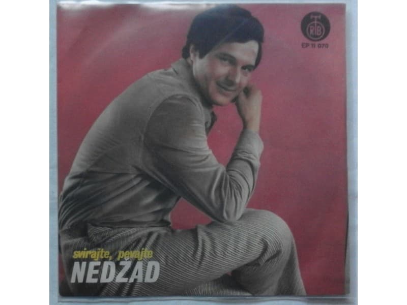 NEDZAD SALKOVIC — SVIRAJTE, PJEVAJTE