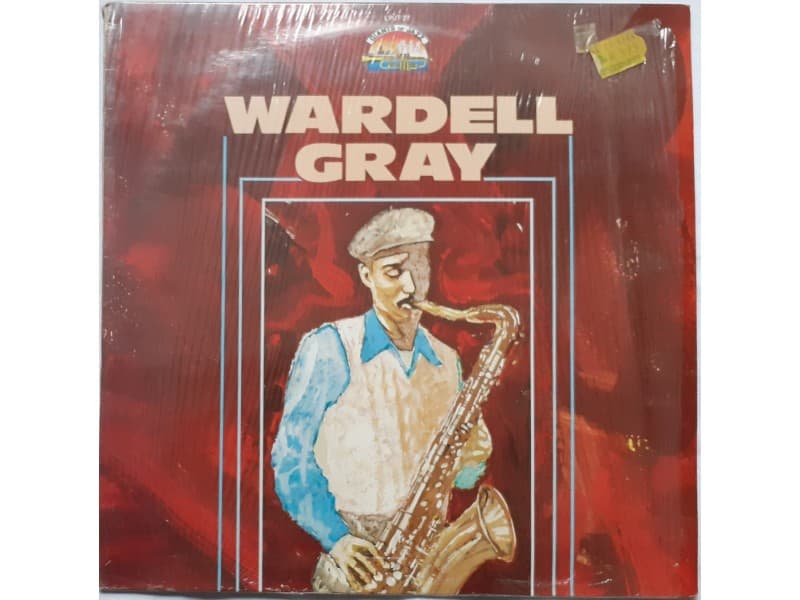 WARDELL GRAY — WARDELL GRAY