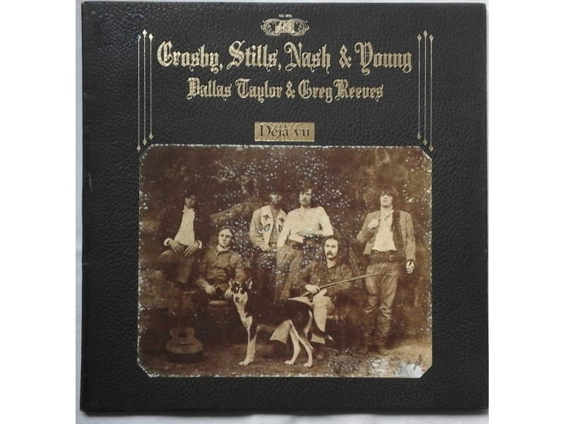 CROSBY, STILLS, NASH & YOUNG — DEJA VU