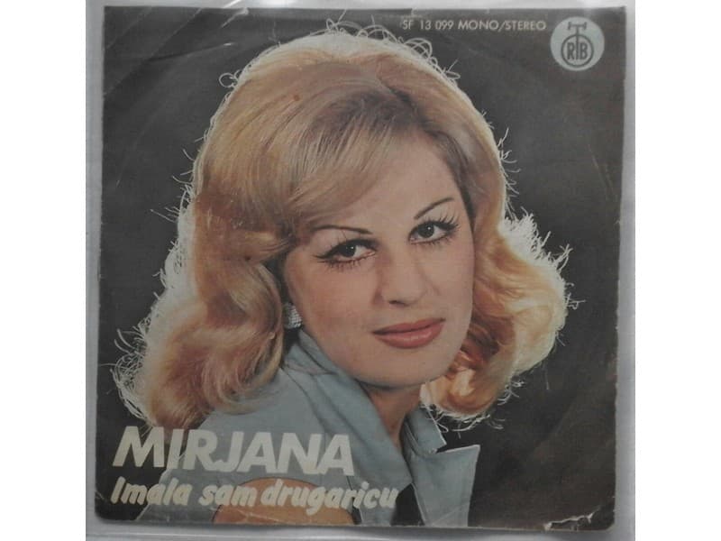 MIRJANA BAJRAKTAREVIC — Imala sam drugaricu
