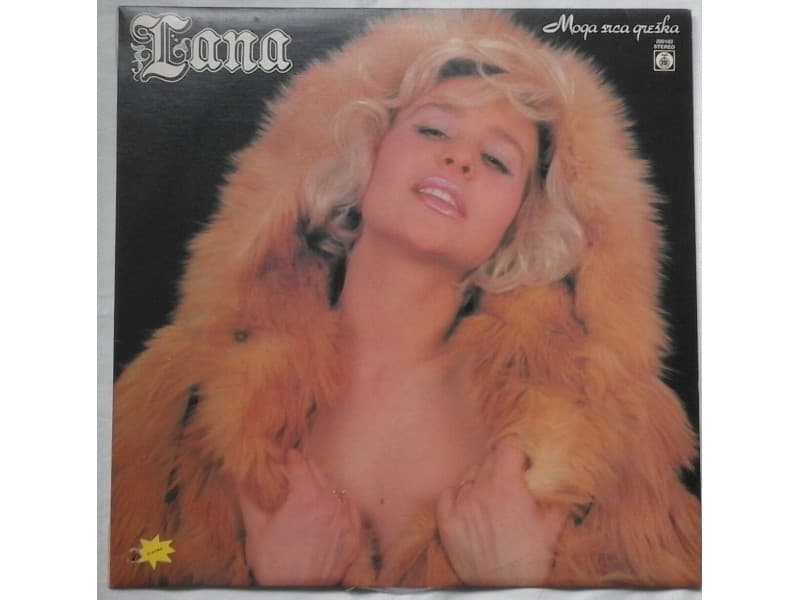 LANA — MOGA SRCA GRESKA (Neslusana!!! Mint)