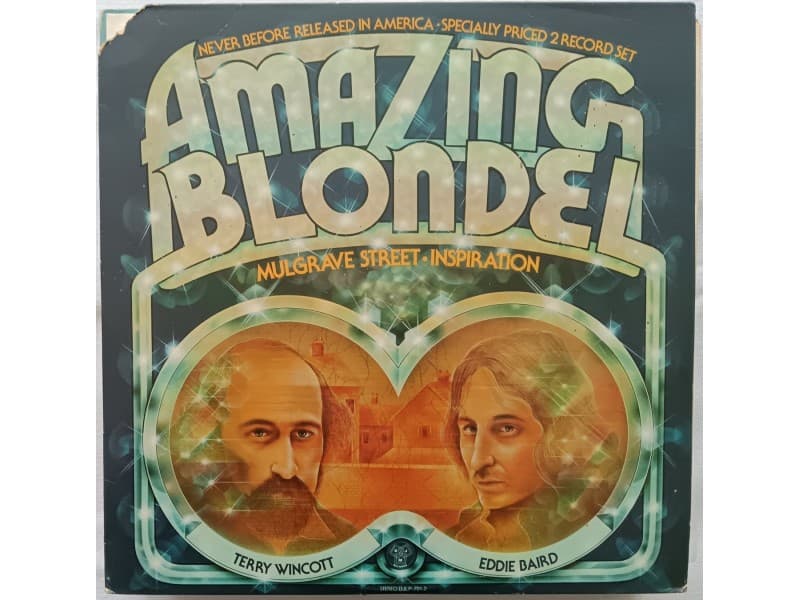 Amazing Blondel — 2LP Mulgrave street / Inspiration
