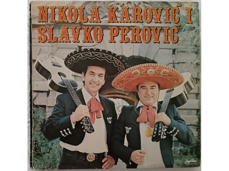 NIKOLA KAROVIC i SLAVKO PEROVIC — —