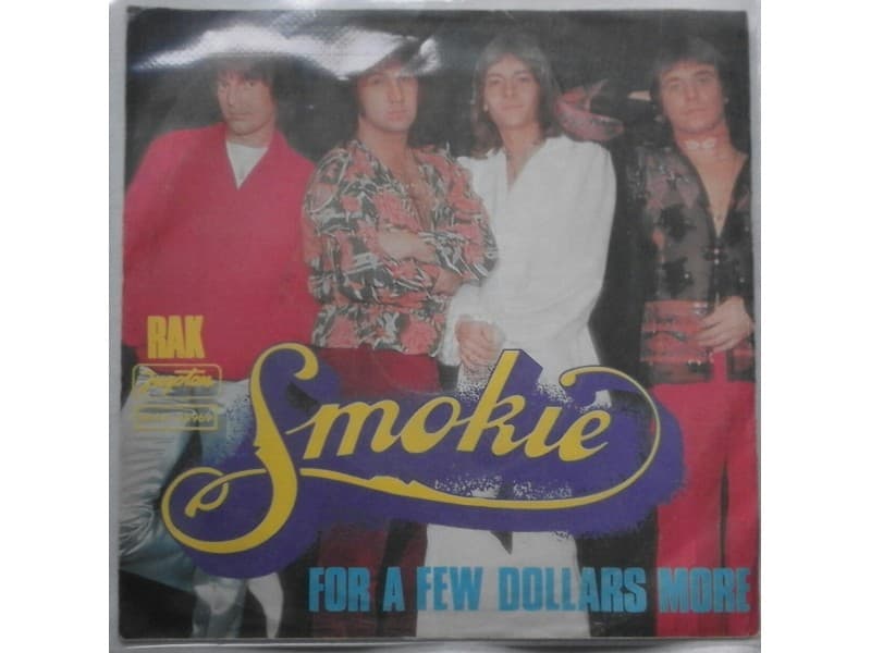 SMOKIE — FOR A FEW DOLLARS MORE