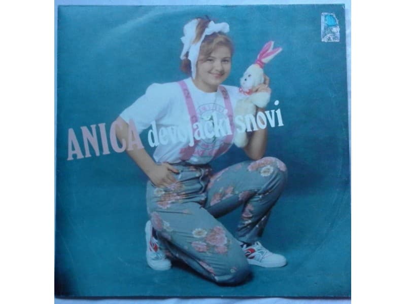 ANICA MILENKOVIC — DEVOJACKI SNOVI