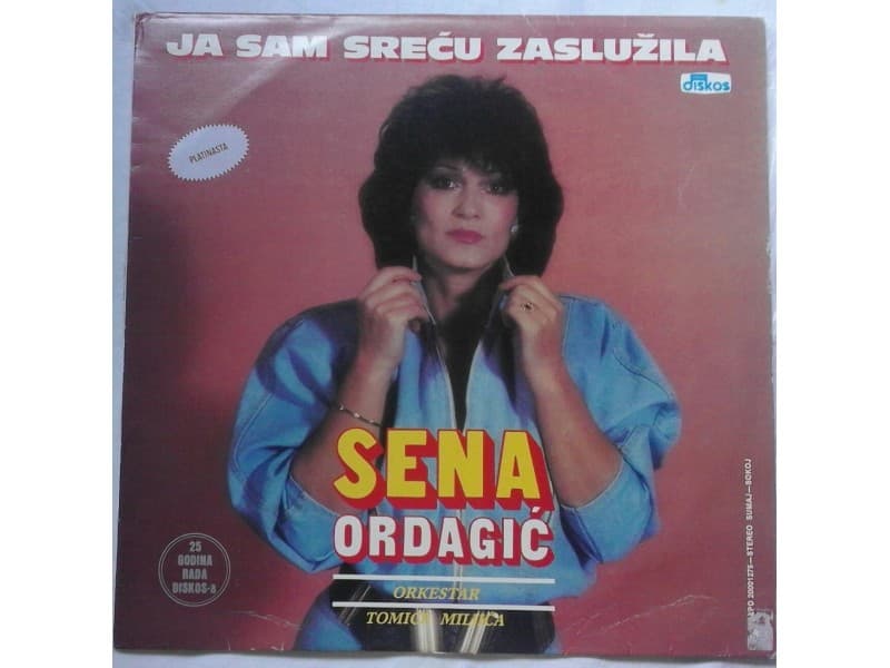 SENA ORDAGIC — JA SAM SRECU ZASLUZILA