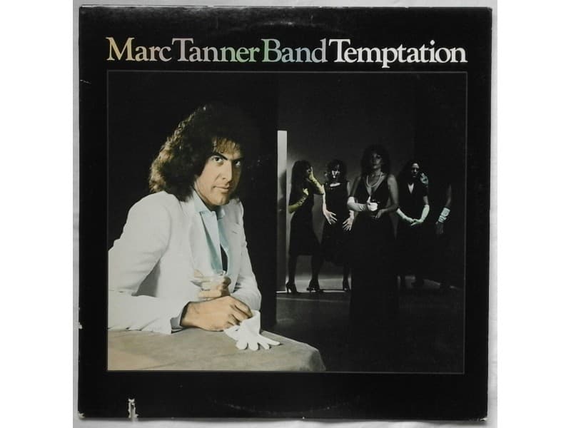 MARC TANNER BAND — TEMPTATION (U.S.A.Press)