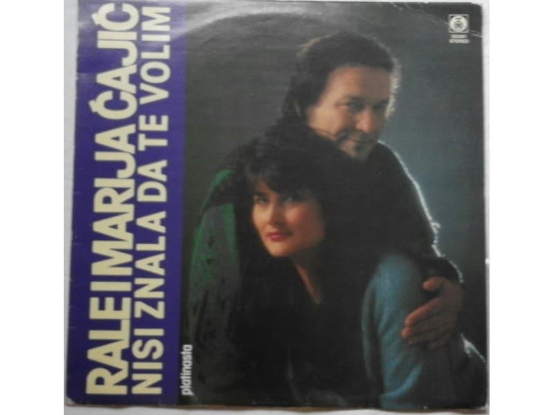 RALE I MARIJA CAJIC — Nisi znala da te volim