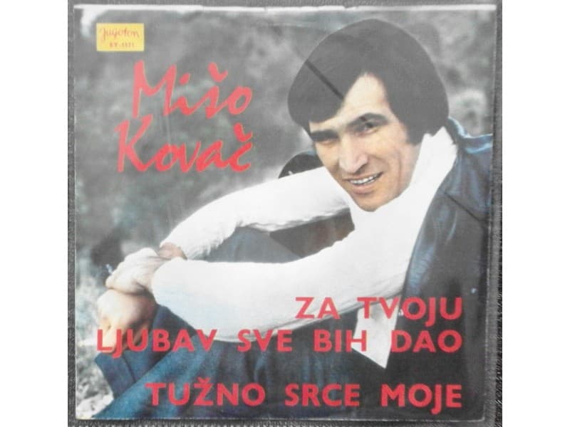MISO KOVAC — Za tvoju ljubav sve bih dao