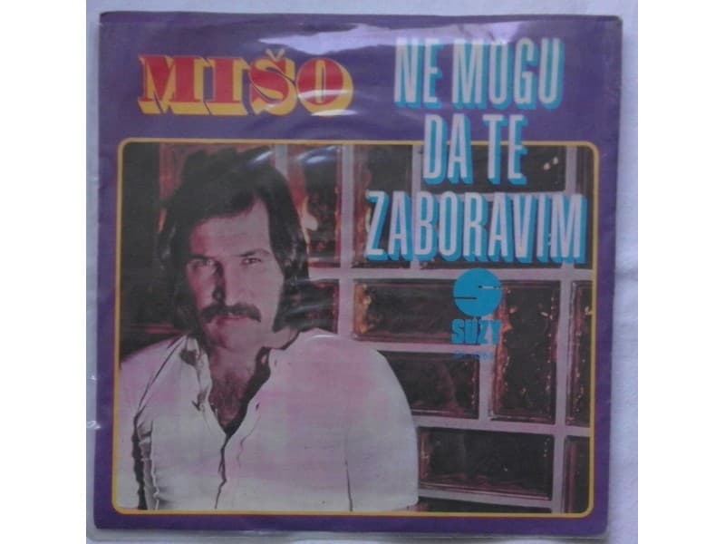 MISO KOVAC — NE MOGU DA TE ZABORAVIM