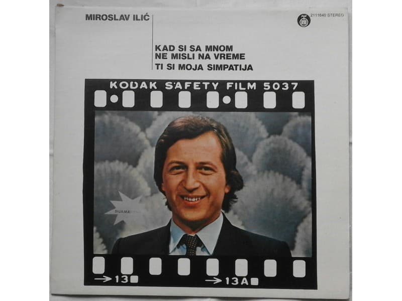 MIROSLAV ILIC — Kad si sa mnom ne misli na vreme