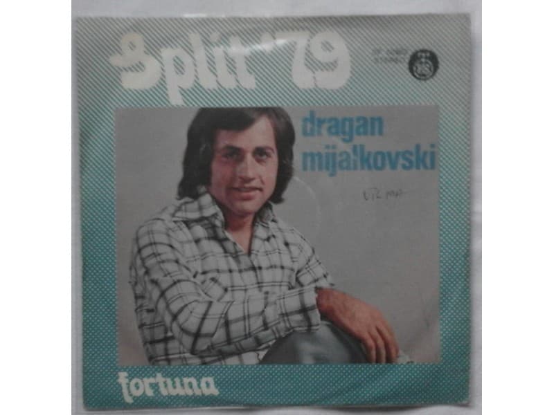DRAGAN MIJALKOVSKI — FORTUNA
