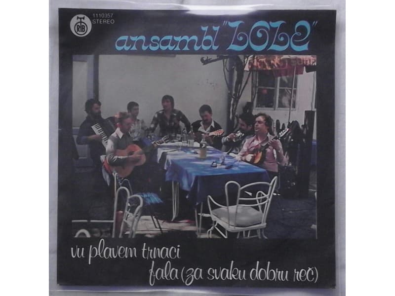 ANSAMBL LOLE — VU PLAVEM TRNACI