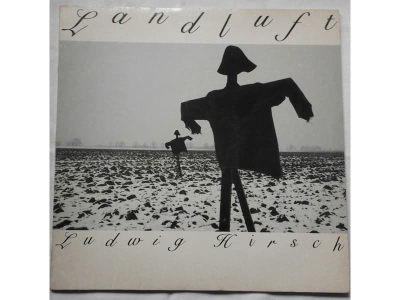 LUDWIG HIRSCH — LANDLUFT