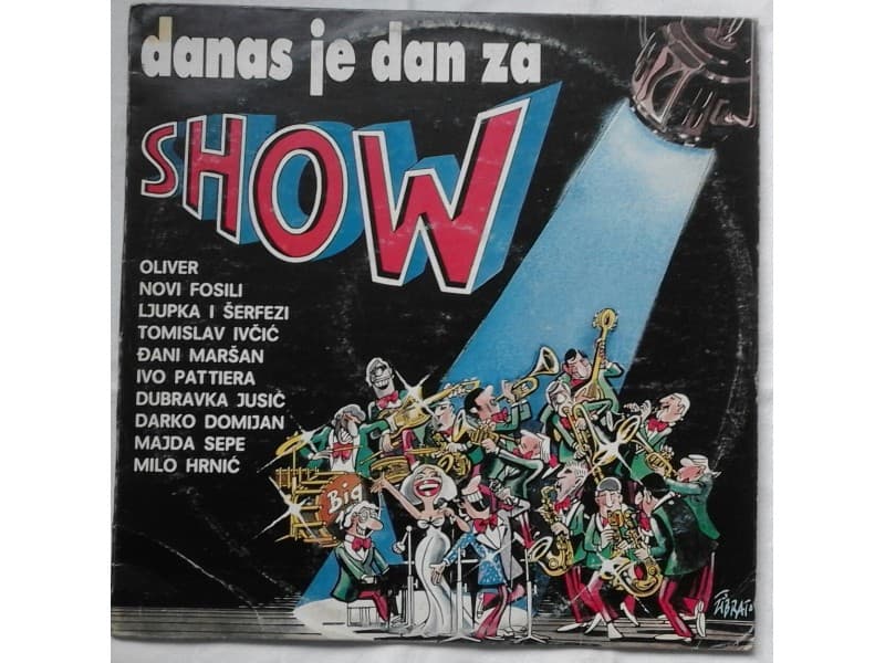 VARIOUS — DANAS JE DAN ZA SHOW