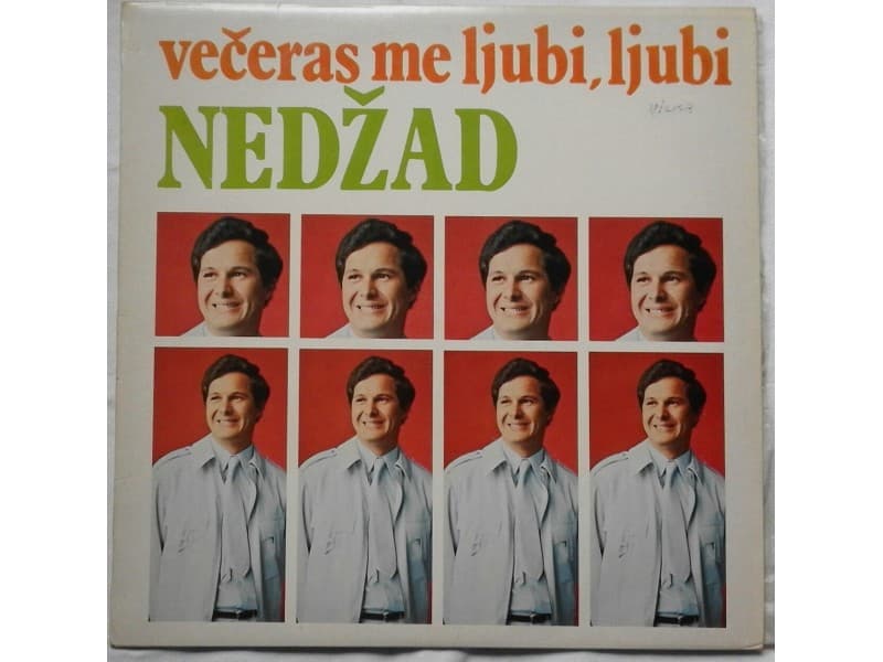 NEDZAD SALKOVIC — VECERAS ME LJUBI,LJUBI
