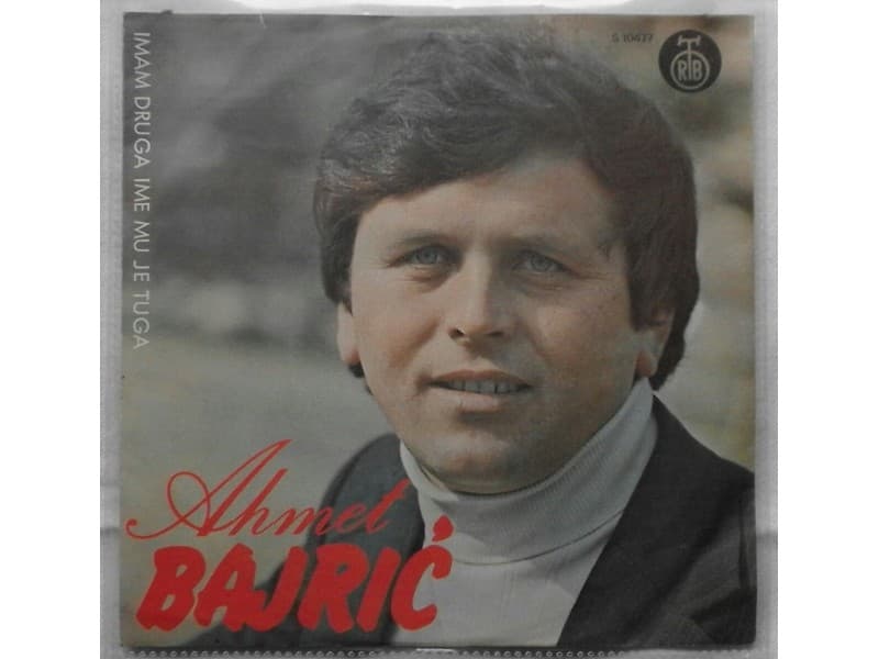 AHMET BAJRIC — IMAM DRUGA IME MU JE TUGA