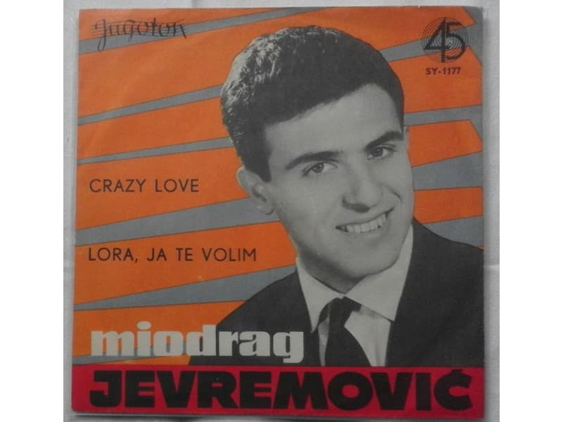 MIODRAG JEVREMOVIC — CRAZY LOVE
