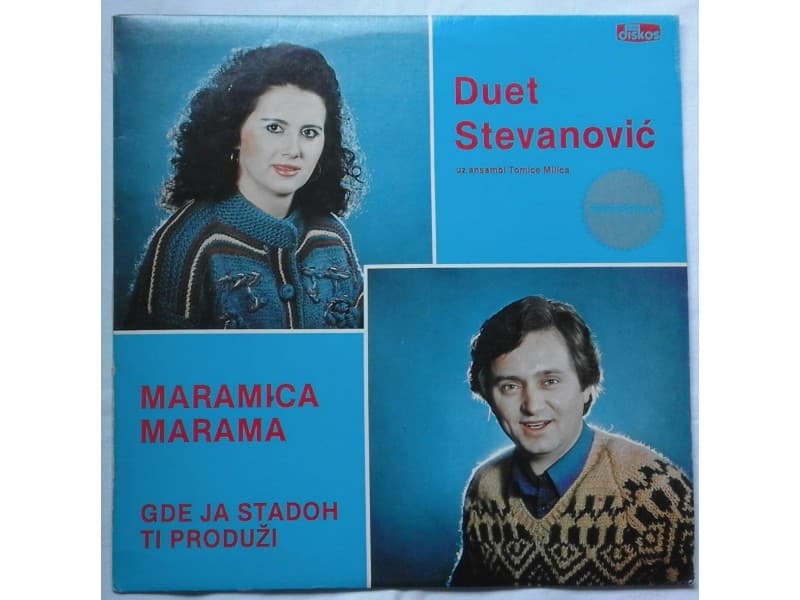 ++DUET STEVANOVIC — MARAMICA MARAMA