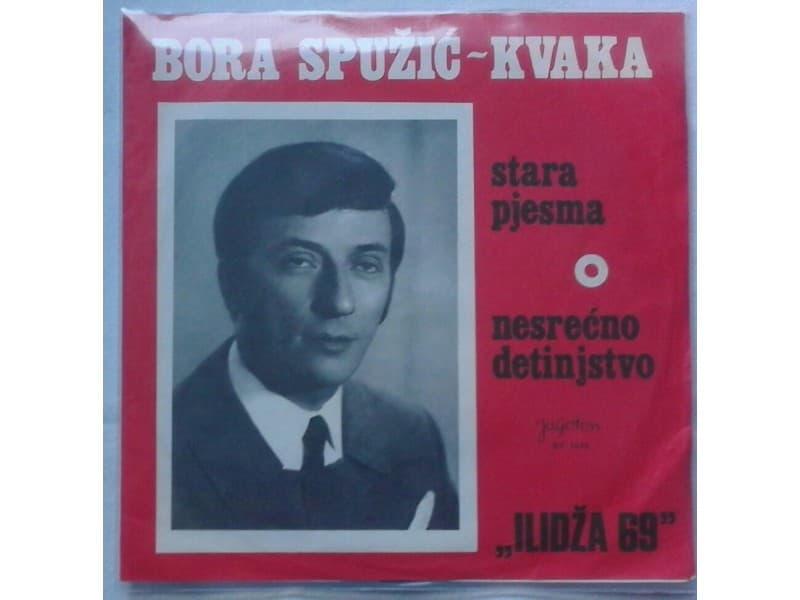 BORA SPUZIC KVAKA — STARA PJESMA