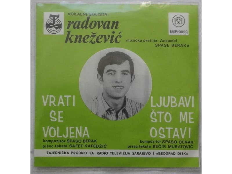 RADOVAN KNEZEVIC — VRATI SE VOLJENA