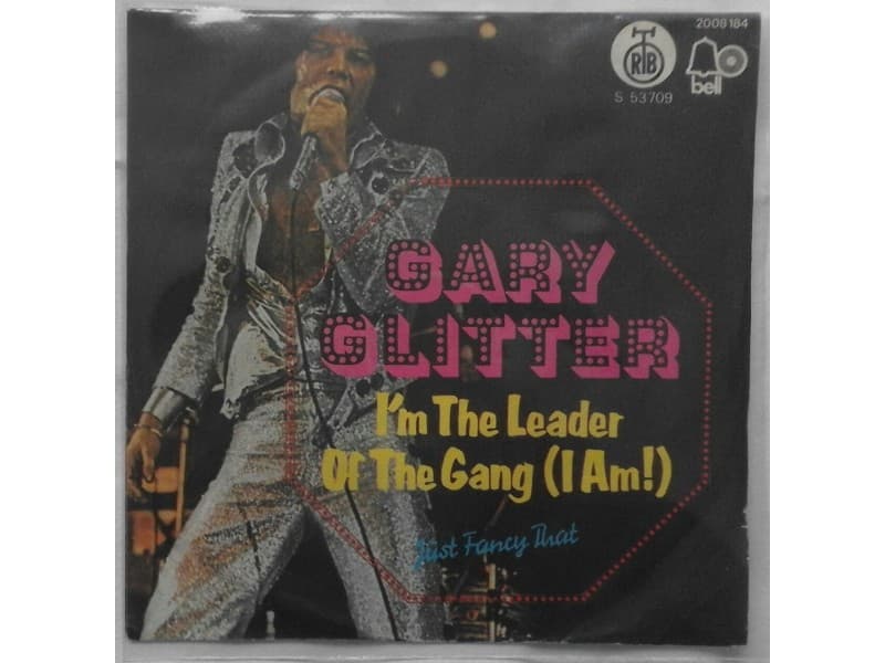 GARY GLITTER — I`M THE LEADER OF THE GANG