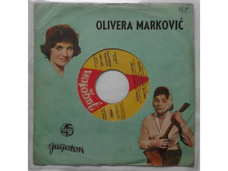 OLIVERA MARKOVIC — ZASTO TE TOLIKO VOLIM