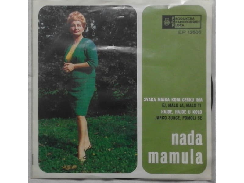 NADA MAMULA — Svaka majka koja cerku ima