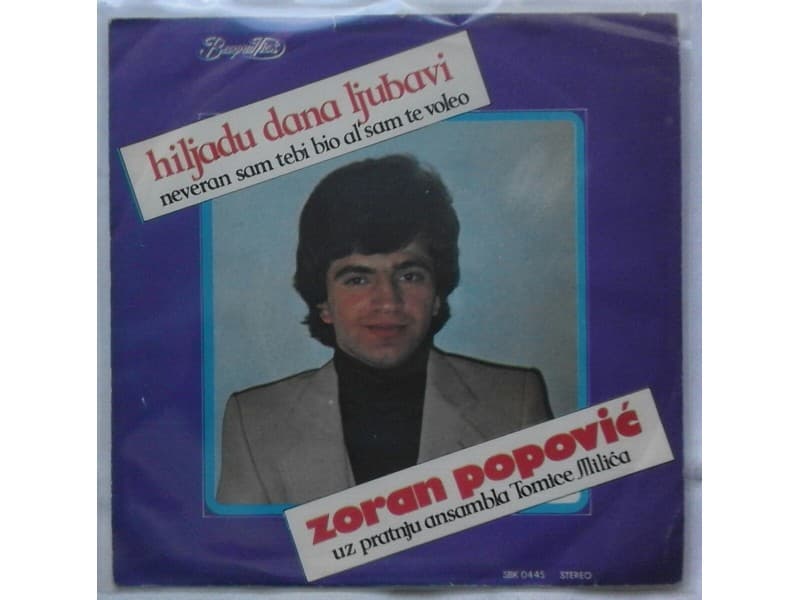 ZORAN POPOVIC — HILJADU DANA LJUBAVI