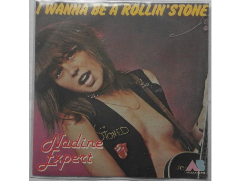 NADINE EXPERT — I WANNA BE A ROLLIN` STONE