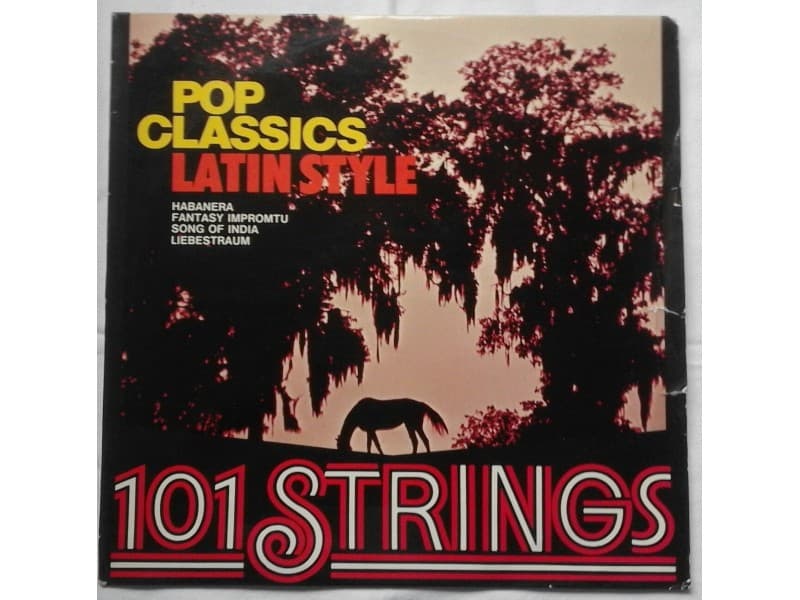 101 STRINGS — POP CLASSICS LATIN STYLE
