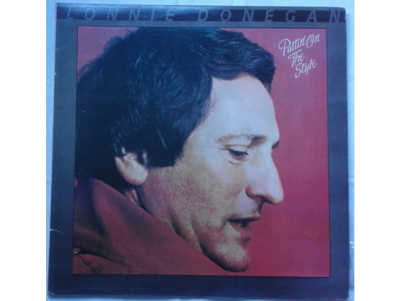 LONNIE DONEGAN — PUTTIN` ON THE STYLE
