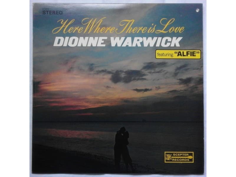 DIONNE WARWICK — Here where there is love
