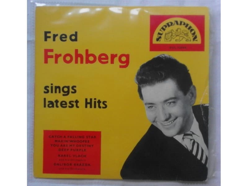 FRED FROHBERG — SINGS LATEST HITS