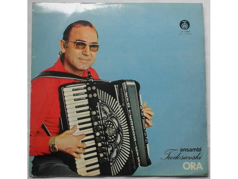 ANSAMBL TEODOSIEVSKI — ORA