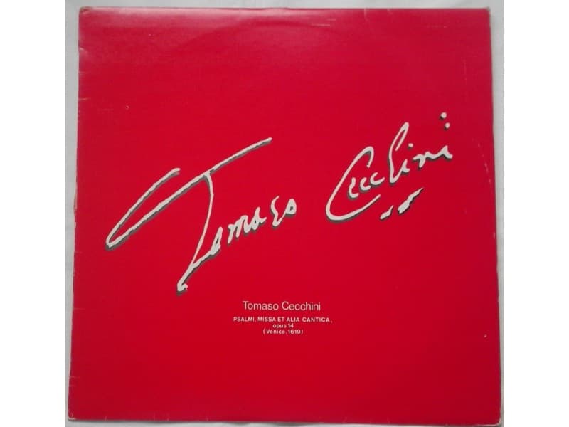 TOMASO CECCHINI — Psalmi, Missa et alia cantica
