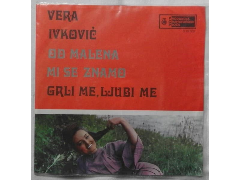 VERA IVKOVIC — OD MALENA MI SE ZNAMO