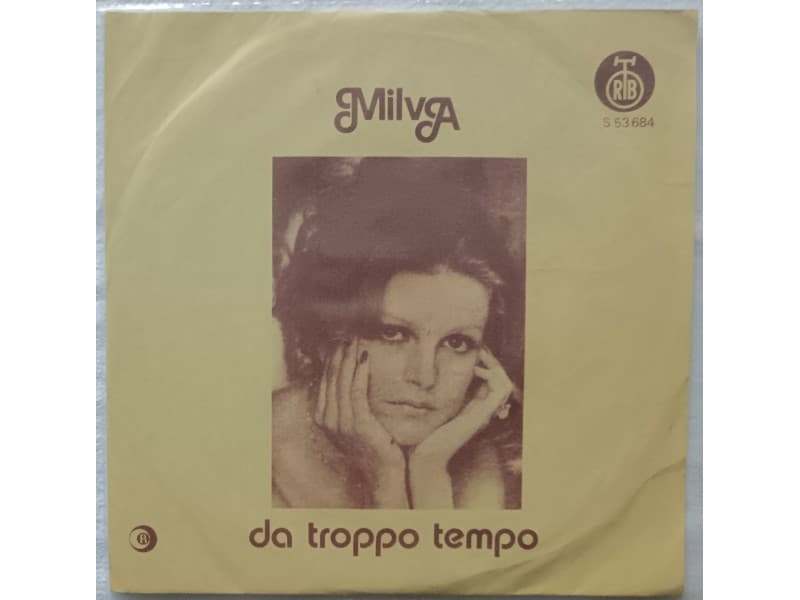 MILVA — DA TROPPO TEMPO