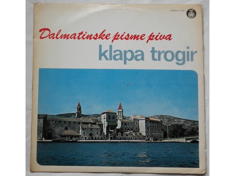 KLAPA TROGIR — Dalmatinske pisme piva