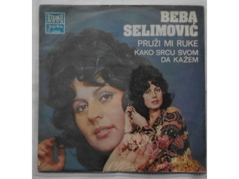 BEBA SELIMOVIC — PRUZI MI RUKE